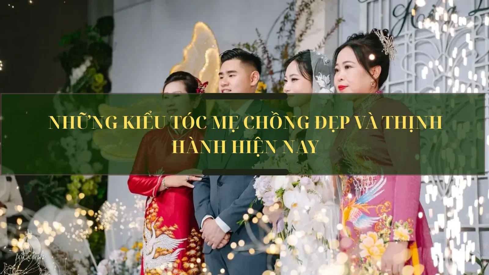 Những kiểu tóc mẹ chồng đẹp và thịnh hành hiện nay