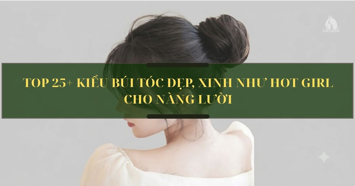 búi tóc đẹp