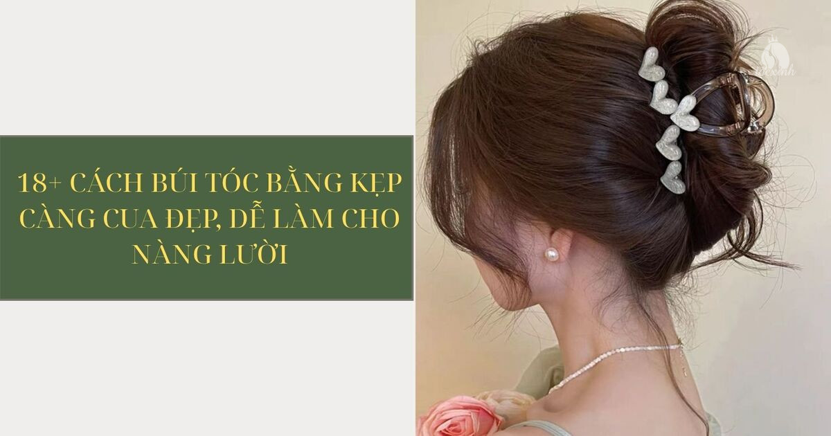Cách búi tóc bằng kẹp